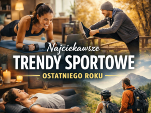 Read more about the article Najciekawsze trendy sportowe ostatniego roku i co z nich wynika dla osób aktywnych